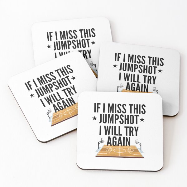 Item preview, If I Miss this Jumpshot I Will Try Again designed and sold by Oreo2020 Creations.