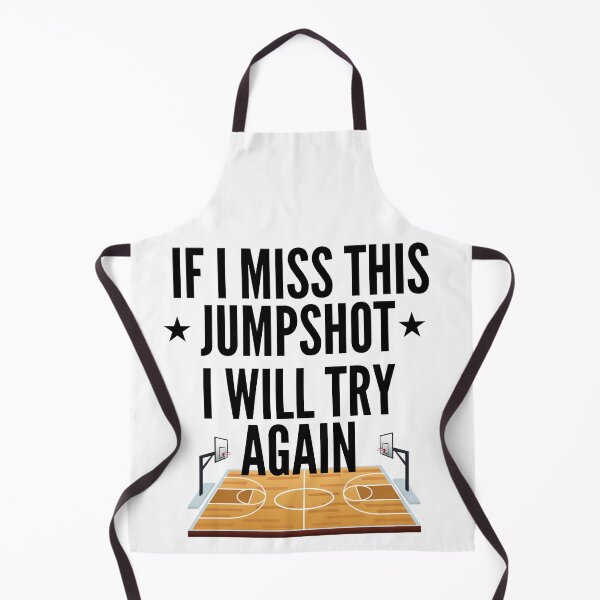 Item preview, If I Miss this Jumpshot I Will Try Again designed and sold by Oreo2020 Creations.
