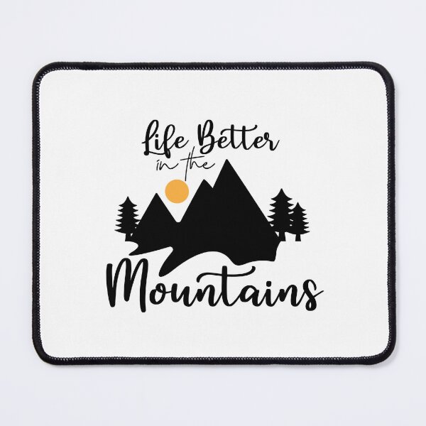 Item preview, Life better in the mountains designed and sold by qzpolo.