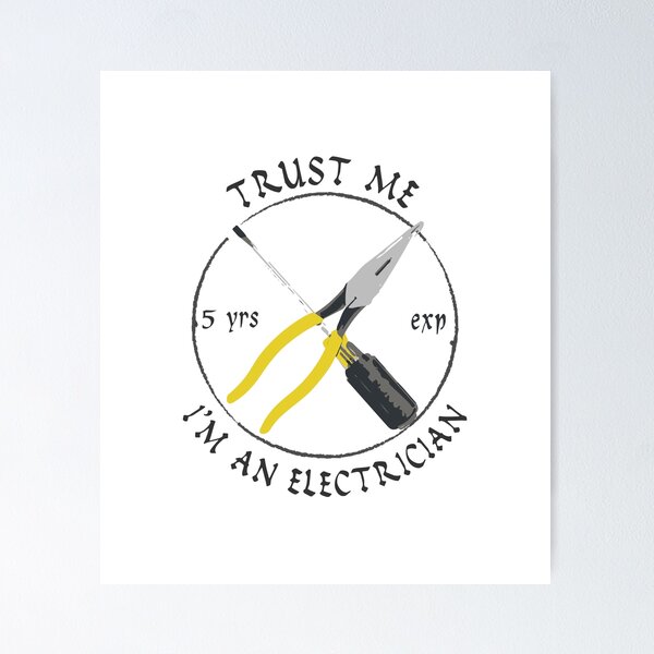 Item preview, Trust Me I'm an Electrician designed and sold by toolongdidntdraw.
