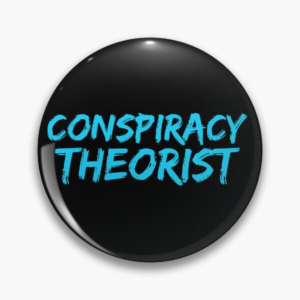 Item preview, Conspiracy theorist designed and sold by hinteo.