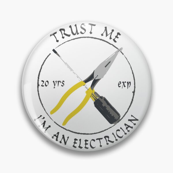 Item preview, Trust Me I'm an Electrician designed and sold by toolongdidntdraw.