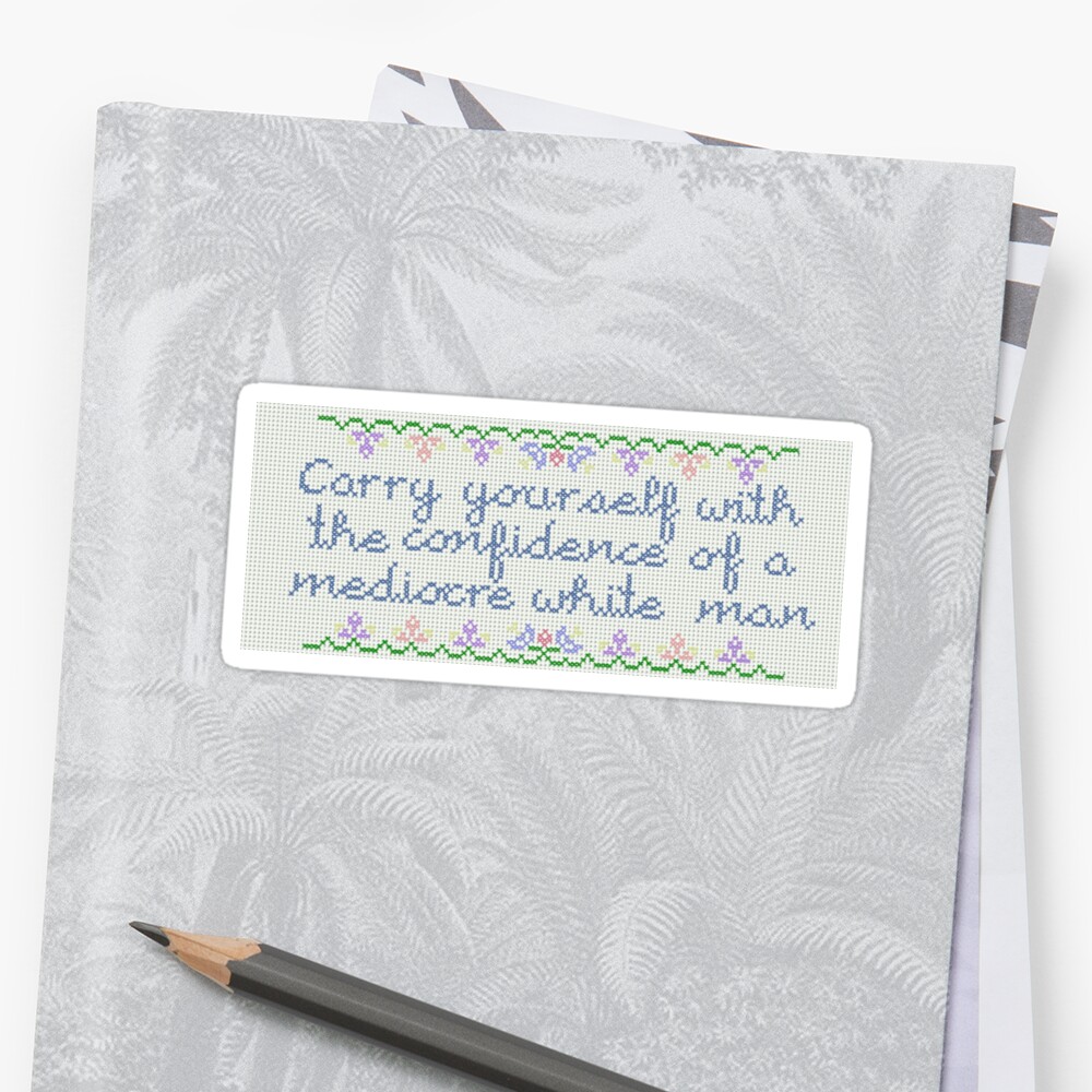 carry-yourself-with-confidence-sticker-by-twofeetandashoe-redbubble