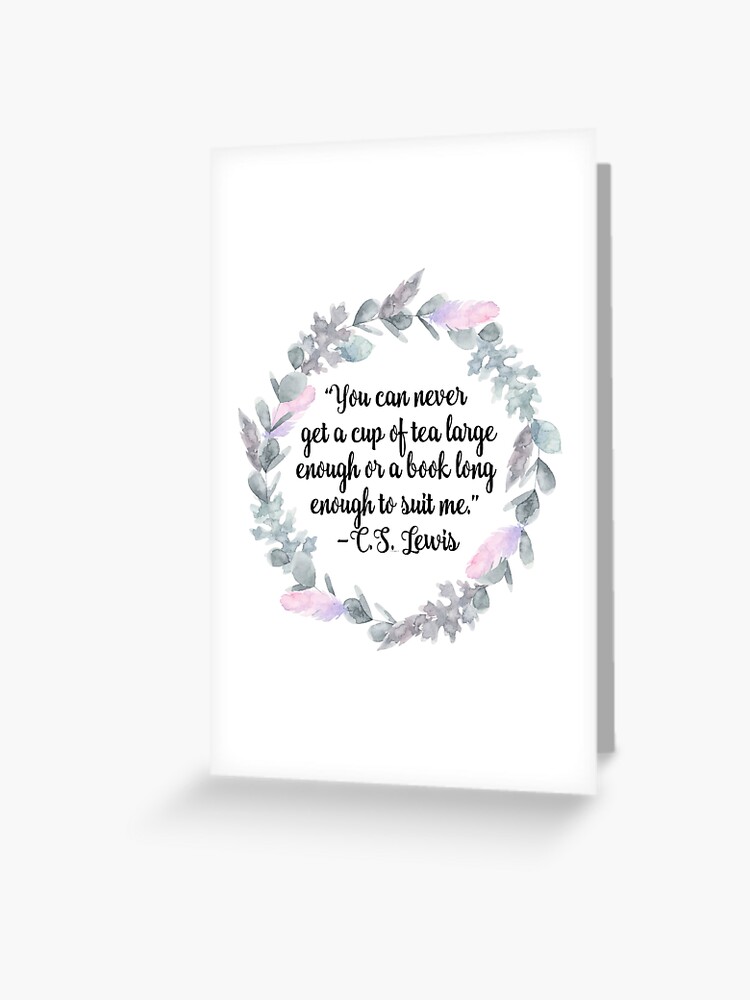 Carte De Vœux Cs Lewis Citation Par Erinbookdragon Redbubble