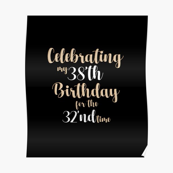 "70th Birthday, Celebrating Over and Over Again" Poster for Sale by