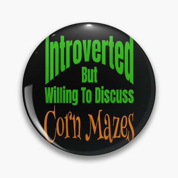 Item preview, Introverted But Willing To Discuss Corn Mazes Fall Autumn  designed and sold by scirarmav.