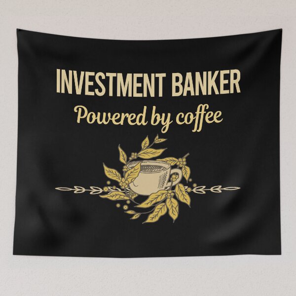 Item preview, Powered By Coffee Investment Banker designed and sold by trinayolkcelia.