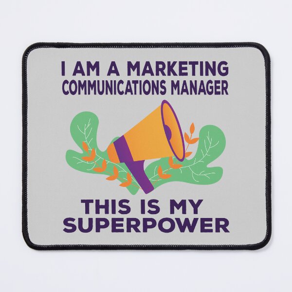 Item preview, I am a marketing communications manager this is my superpower, dark text, funny superpower lovers, job, humor, joke, meme, superhero worker designed and sold by SGS-.