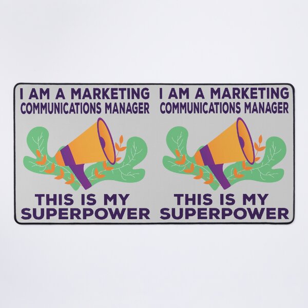 Item preview, I am a marketing communications manager this is my superpower, dark text, funny superpower lovers, job, humor, joke, meme, superhero worker designed and sold by SGS-.