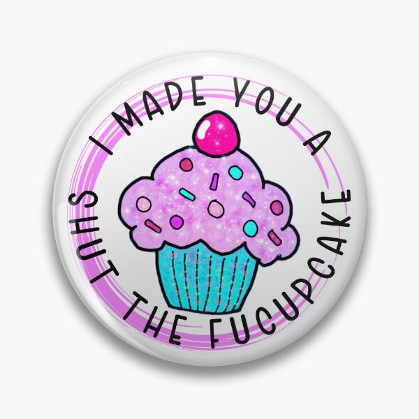 Item preview, Shut The FuCupcake! designed and sold by GWTF-Designs.