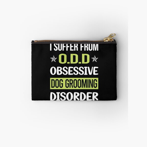 Item preview, Obsessive Love Dog Grooming Groomer designed and sold by DrearyStore60.