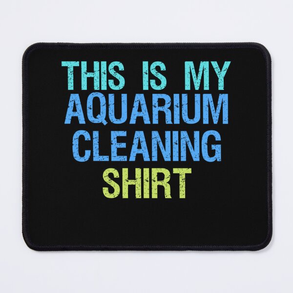 Item preview, This Is My Aquarium Cleaning Shirt Funny Fish Tank Tee designed and sold by RonniePotter78.