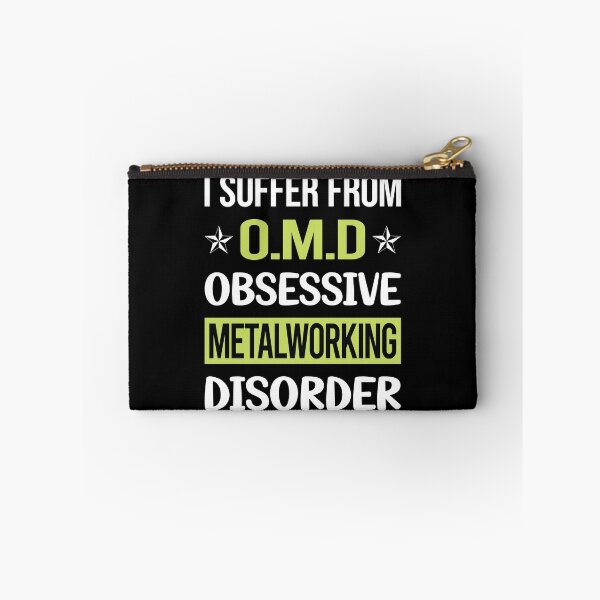 Item preview, Obsessive Love Metalworking Metalworker Metal Working designed and sold by DrearyStore60.