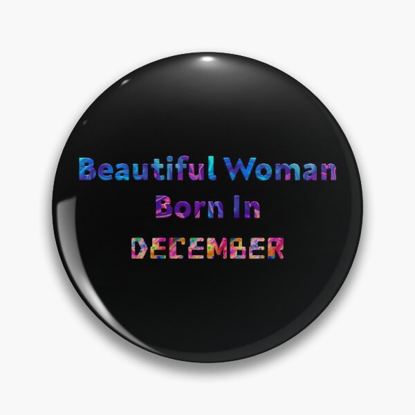 Item preview, Beautiful Woman Born In December designed and sold by astranesia.