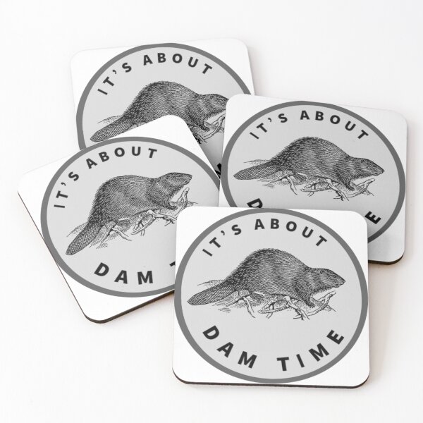 Item preview, It's about damn time bever designed and sold by eNVy Co.