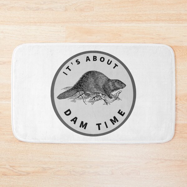 Item preview, It's about damn time bever designed and sold by eNVy Co.