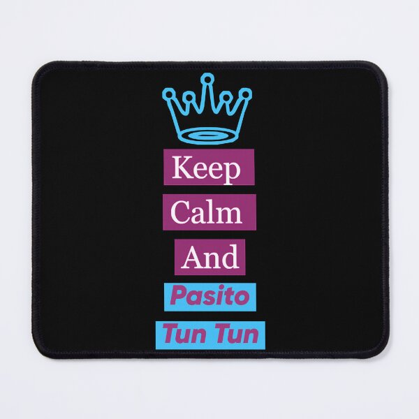 Item preview, Keep Calm And Pasito Tun Tun designed and sold by OzzyDesignShop.