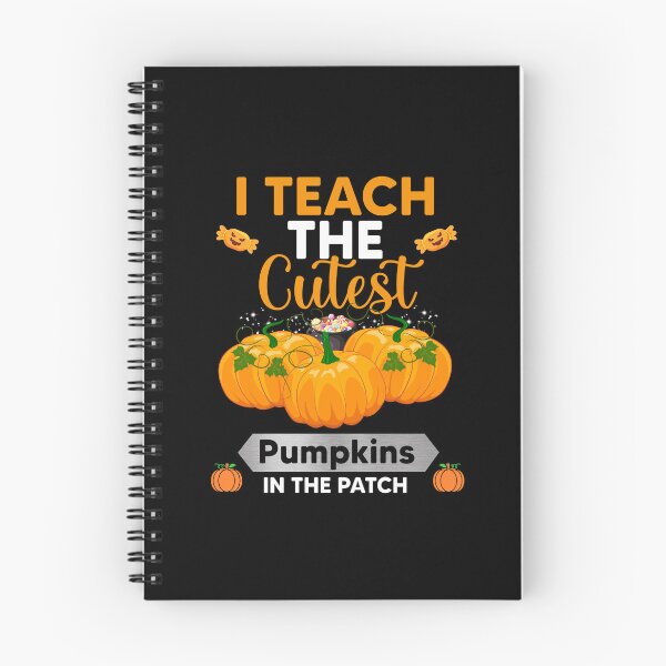 Item preview, I Teach The Cutest Pumpkins In The Patch Funny Cute Fall School Spooky designed and sold by beckadamr.