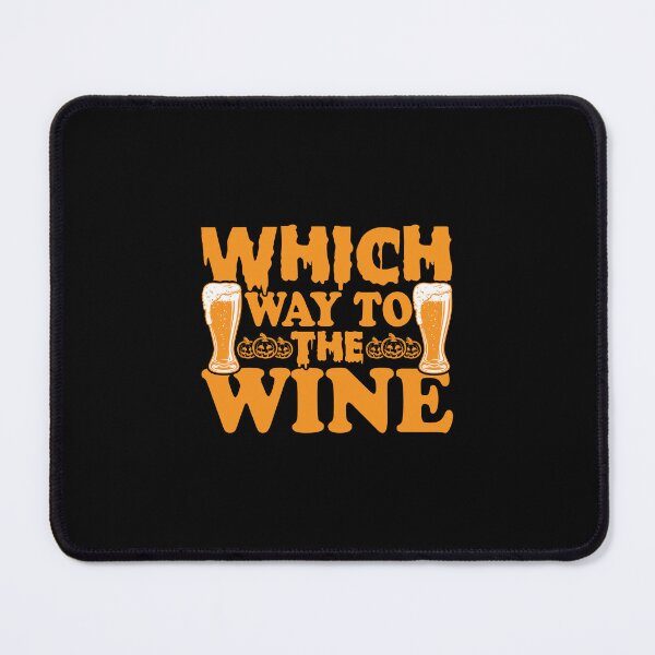 Item preview, Whitch way to the wine Party Halloween Wine lover designed and sold by haitran6382.