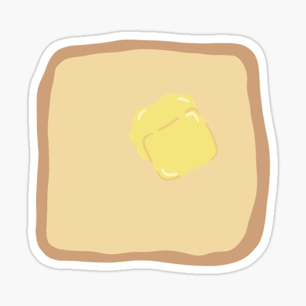 toast-sticker-toast-with-butter-toast-with-butter-sticker-cute