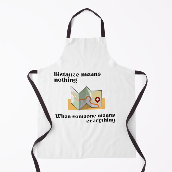Item preview, Love Distance Means Nothing When Someone Means Everything | Light Background designed and sold by embaarc.
