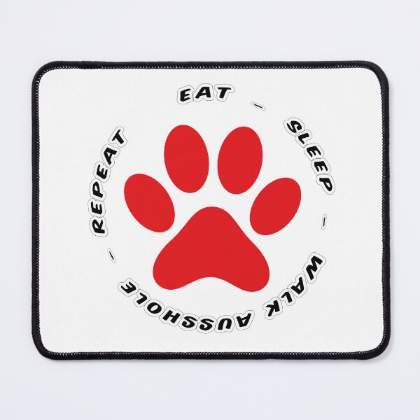 Item preview, eat sleep walk ausshole repeat funny dog walking designed and sold by randomdogshirt.