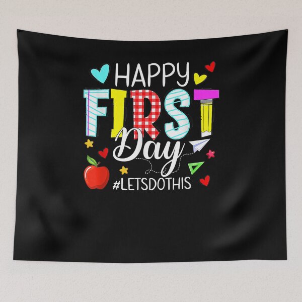 Item preview, Happy First Day Let's Do This Welcome Back To School Cute  designed and sold by u8ritaae.