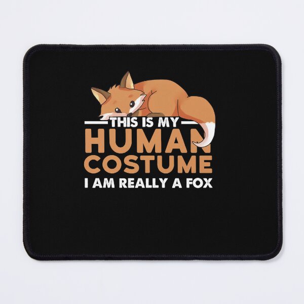 Item preview, This Is My Human Costume I'm Really A Fox Halloween cute fantastic funny retro designed and sold by beckadamr.