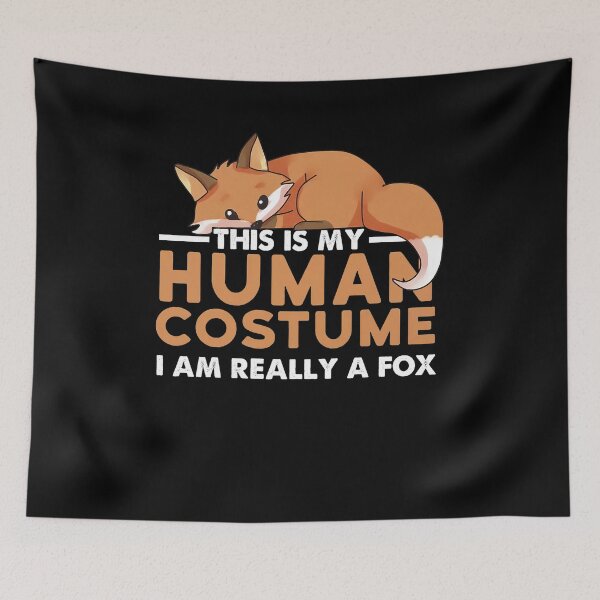 Item preview, This Is My Human Costume I'm Really A Fox Halloween cute fantastic funny retro designed and sold by beckadamr.