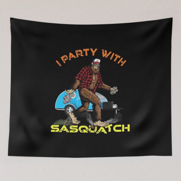 Item preview, I Party With Sasquatch designed and sold by david parry.