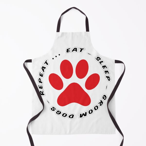 Item preview, eat sleep groom dogs repeat funny dog grooming designed and sold by randomdogshirt.