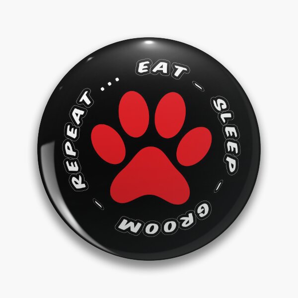 Item preview, eat sleep groom repeat funny dog grooming designed and sold by randomdogshirt.