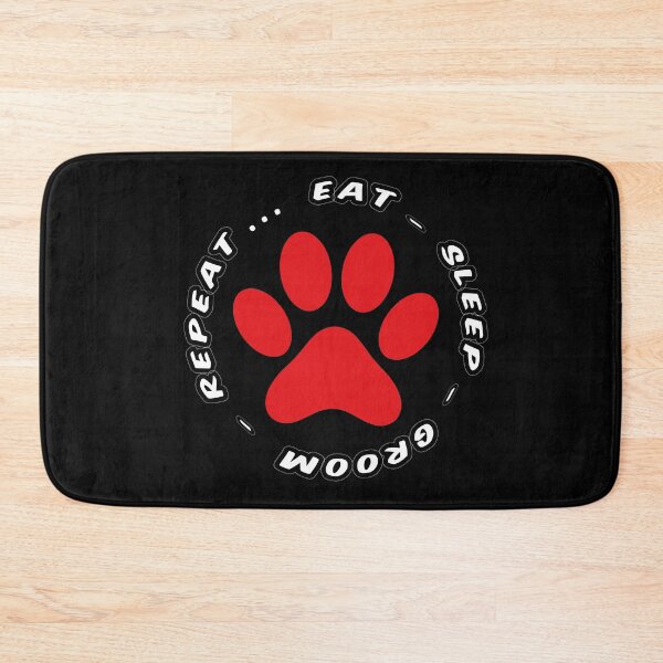 Item preview, eat sleep groom repeat funny dog grooming designed and sold by randomdogshirt.