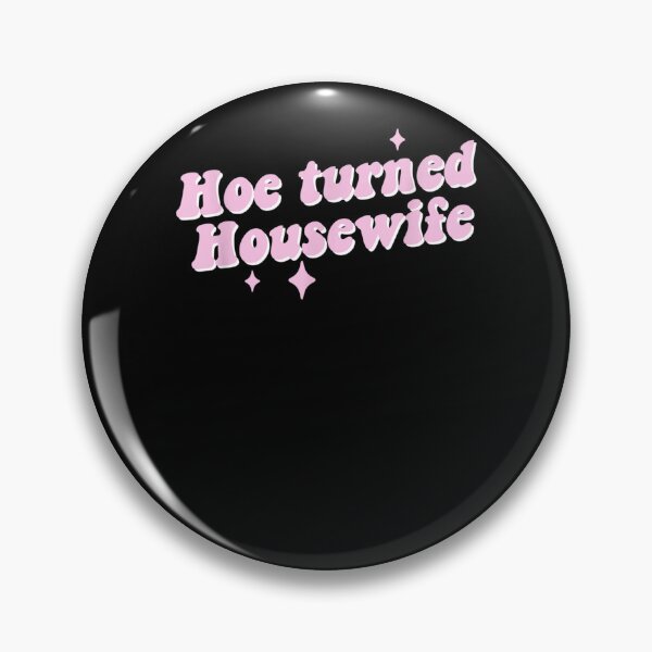 Item preview, Hoe Turned Housewife Funny Apparel  designed and sold by u8ritaae.