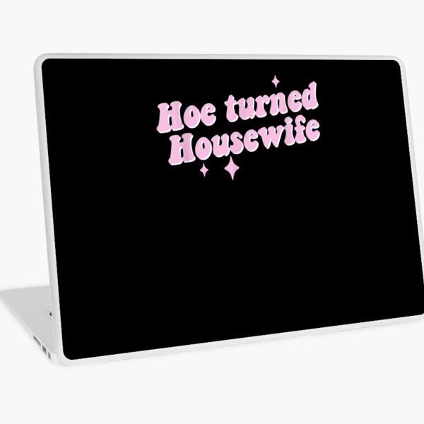 Item preview, Hoe Turned Housewife Funny Apparel  designed and sold by u8ritaae.