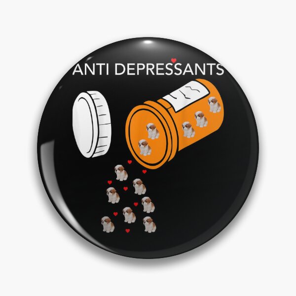 Item preview, Shih Tzu Antidepressant Funny Shih Tzu Cute Dog  designed and sold by u8ritaae.