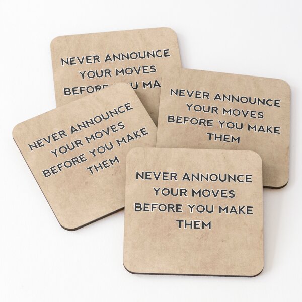 Item preview, Never  announce your moves before you make them designed and sold by Itaxi.