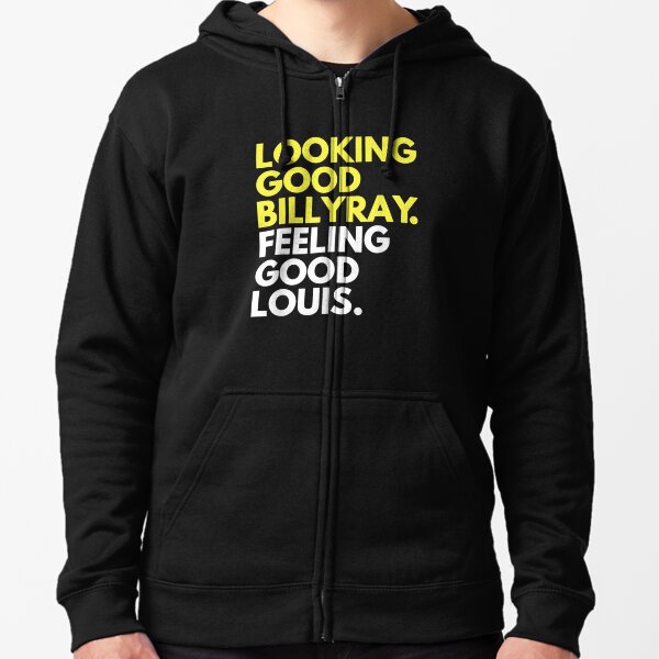 Looking Good Billy Ray Feeling Good Louis Gift  Essential T-Shirt for Sale  by noirty