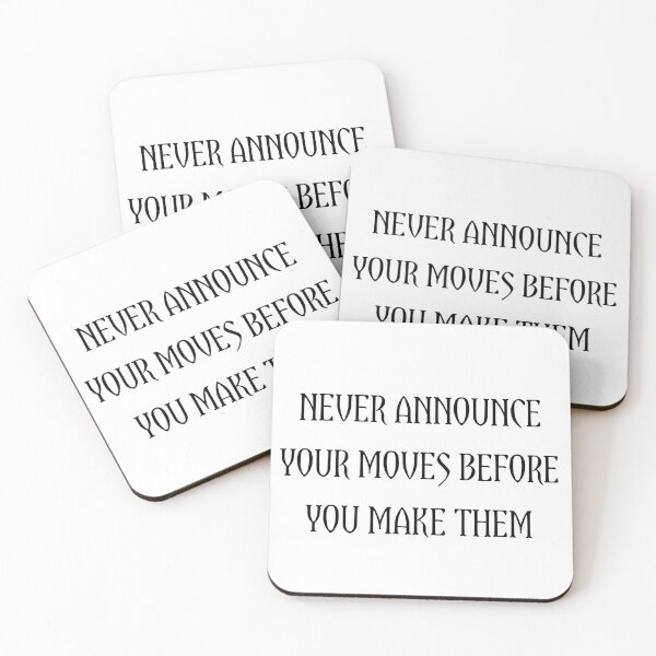 Item preview, Never announce  your moves before you make them designed and sold by Itaxi.