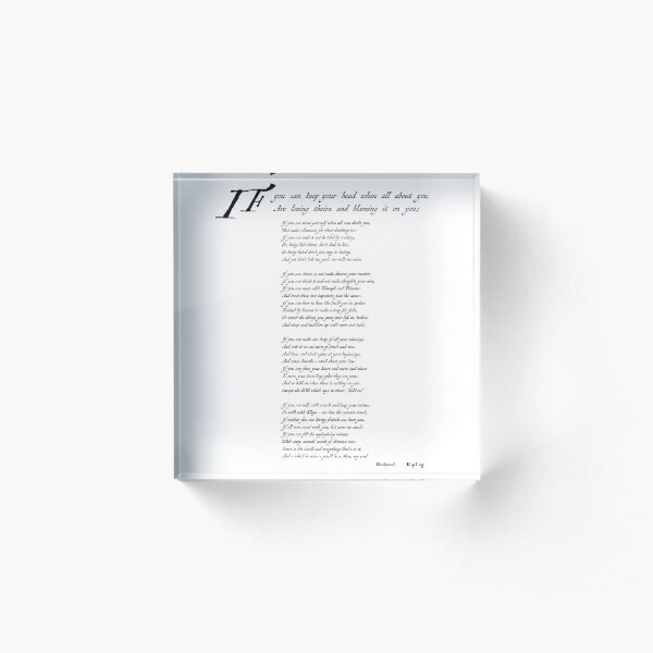 'If' by Rudyard Kipling Acrylic Block