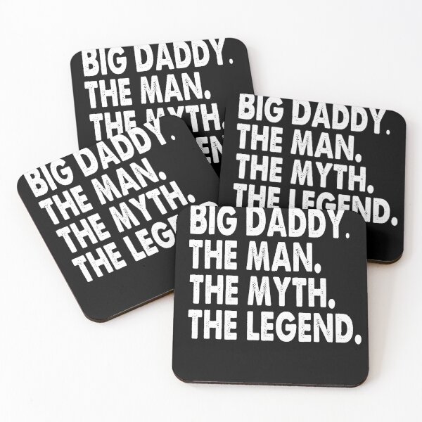Item preview, Bigdaddy The Man The Myth The Legend designed and sold by tejoi.