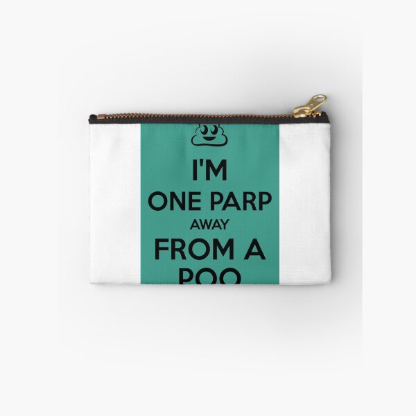 Item preview, I'm one parp away from a poo designed and sold by Dis-An-Dat.