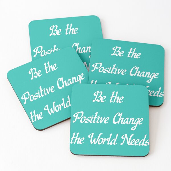 Item preview, Be the Positive Change the World Needs designed and sold by MiaRose85.