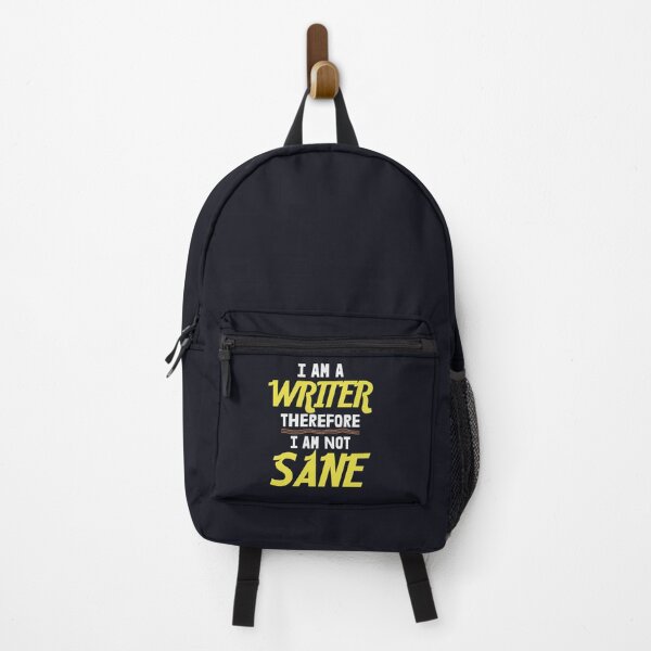 Item preview, I Am A Writer Therefore I Am Not Sane - Funny Quotes designed and sold by S Cube Design.