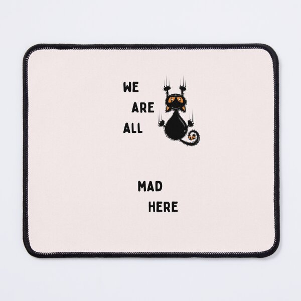 Item preview,  we all are mad here essential t-shirts, mad t-shirts designed and sold by BLUE  bubble.