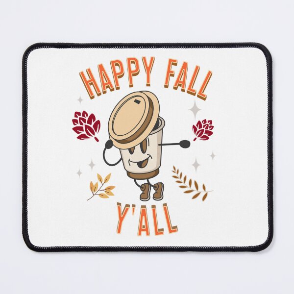 Item preview, Happy Fall Yall Coffee Cup Pumpkin Spice Season Autumn Caffeine Caffeinated designed and sold by CarantinedChaos.