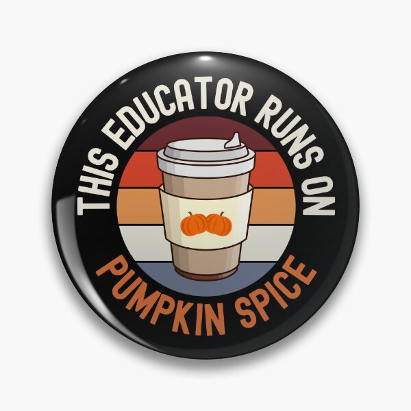 Item preview, This Educator Runs On Pumpkin Spice - Teacher Pumpkin Spice Coffee, Halloween Teacher, School Halloween Party, Autumn Teacher, Fall Teacher, Halloween Instructor designed and sold by jadedscientist.