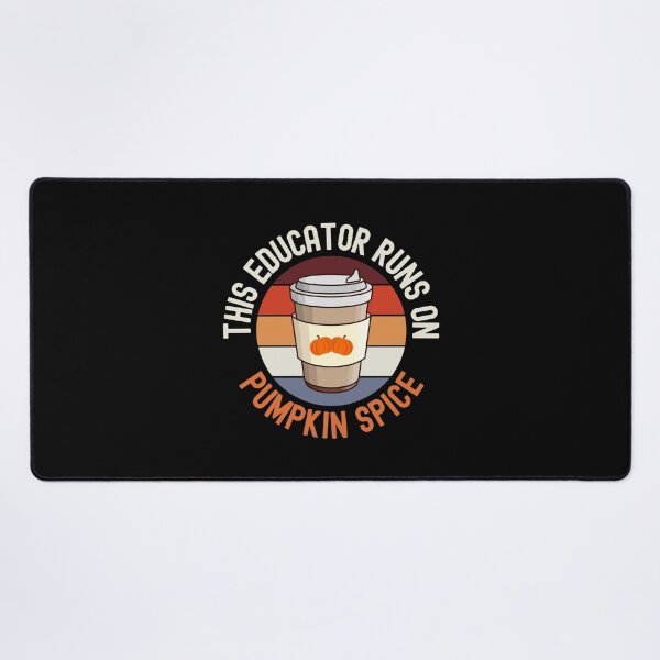 Item preview, This Educator Runs On Pumpkin Spice - Teacher Pumpkin Spice Coffee, Halloween Teacher, School Halloween Party, Autumn Teacher, Fall Teacher, Halloween Instructor designed and sold by jadedscientist.
