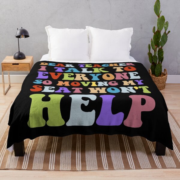 Item preview, Dear Teacher I Talk To Everyone So Moving My Seat Wont Help Funny Back To School designed and sold by Kaladzishop.
