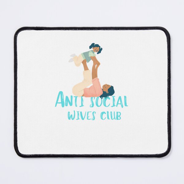 Item preview, Anti Social Wives Club Sweatshirt Printed Front and Back, Wife Sweatshirt, Wif, Bride Sweatshirt. Anti Social, Anti Social Wife designed and sold by ROBOUE.